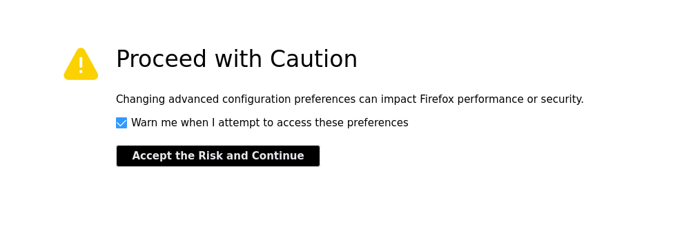 Firefox warning to proceed with caution